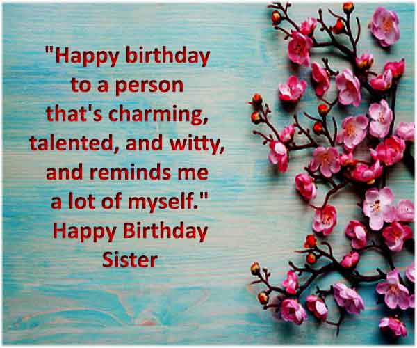 Birthday Quotes For Sister