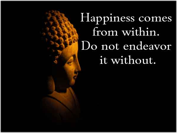 49 Inspirational Buddha Quotes on Love Life & Happiness - HAPPY DAYS
