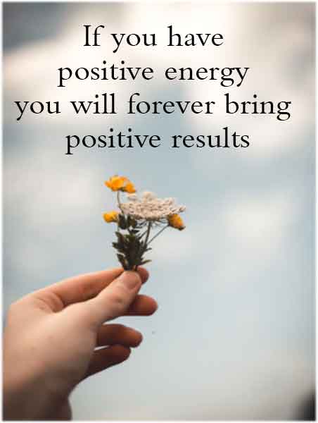 Good Vibes Positive Energy Quotes