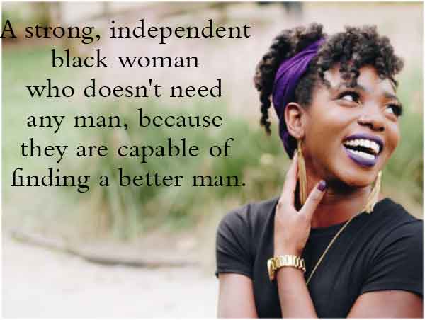 Strong Independent Black Woman Quotes